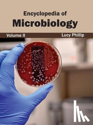  - Encyclopedia of Microbiology: Volume II