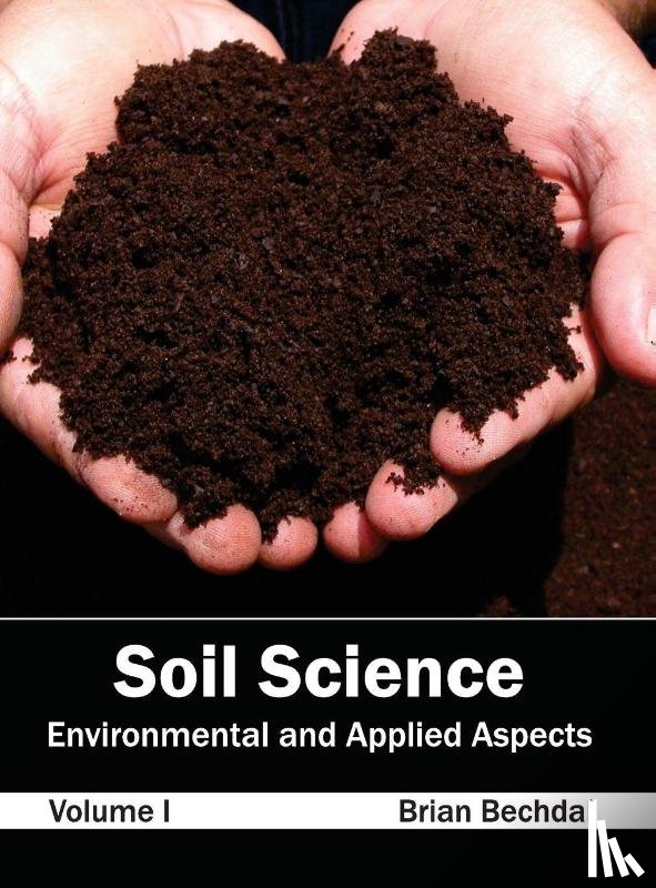  - Soil Science: Environmental and Applied Aspects (Volume I)
