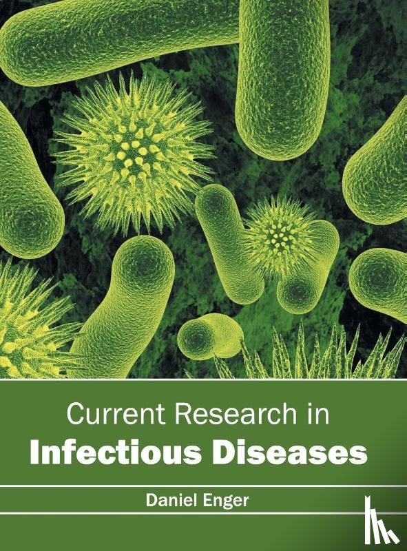  - Current Research in Infectious Diseases