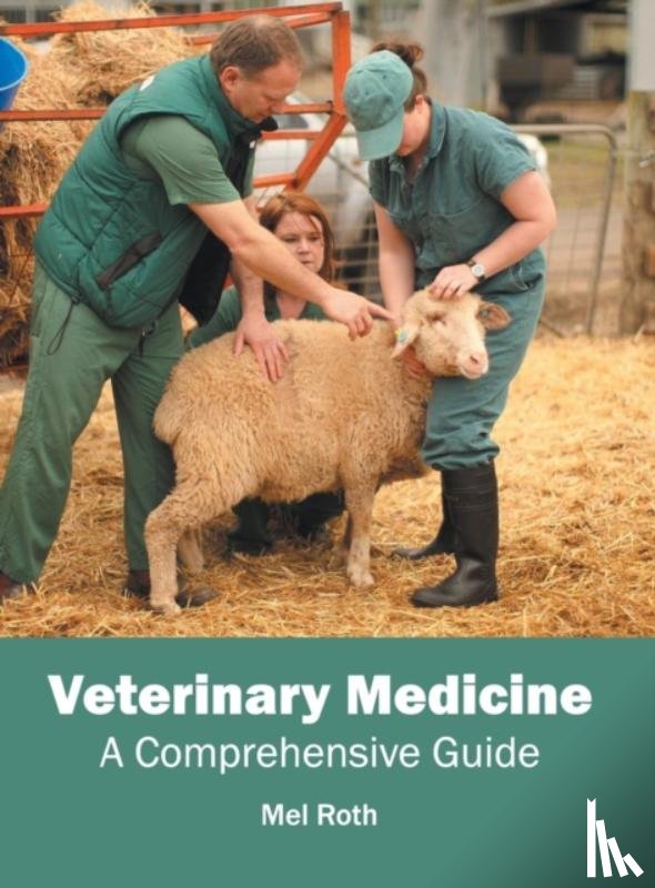  - Veterinary Medicine: A Comprehensive Guide