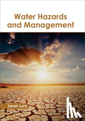  - Water Hazards and Management