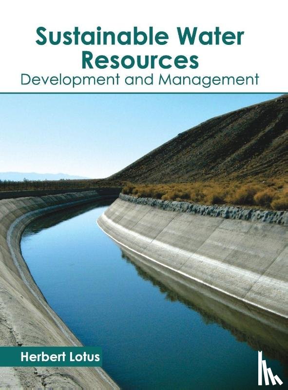  - Sustainable Water Resources: Development and Management