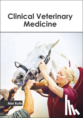  - Clinical Veterinary Medicine