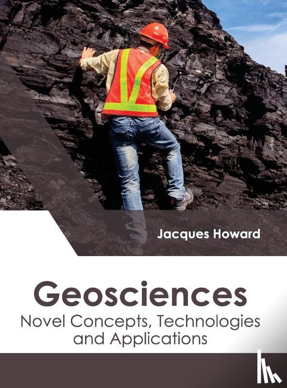  - Geosciences: Novel Concepts, Technologies and Applications