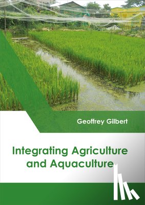  - Integrating Agriculture and Aquaculture