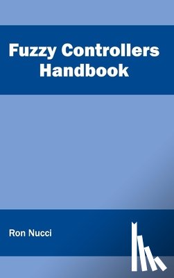  - Fuzzy Controllers Handbook