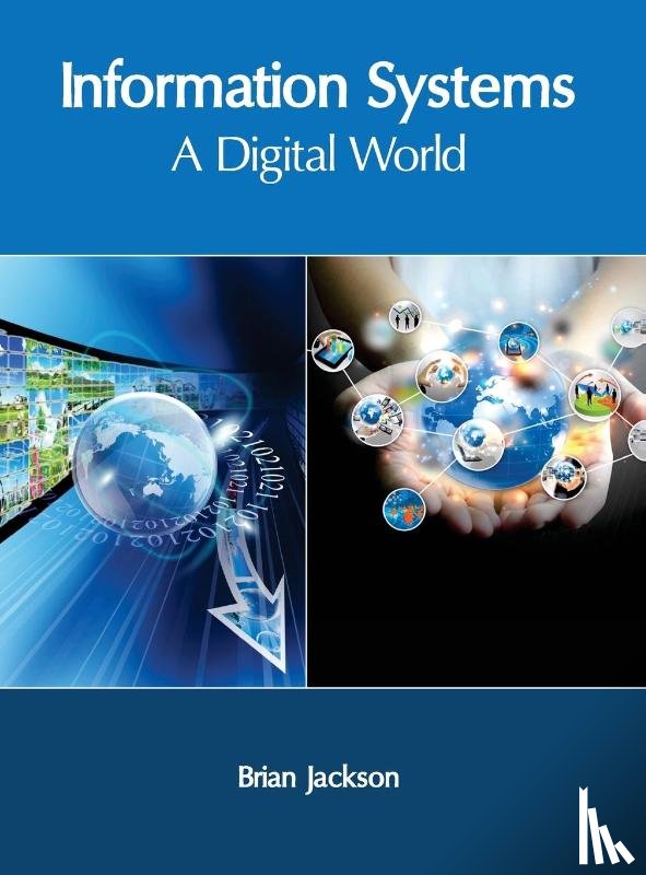 - Information Systems: A Digital World