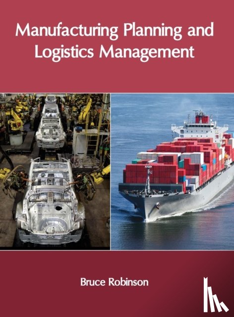  - Manufacturing Planning and Logistics Management
