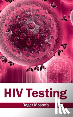  - HIV Testing