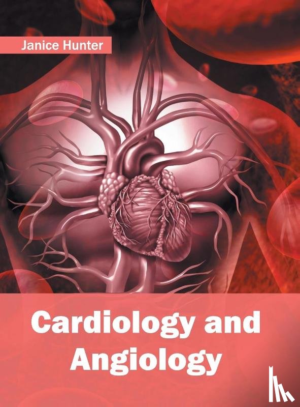  - Cardiology and Angiology