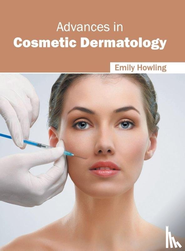  - Advances in Cosmetic Dermatology