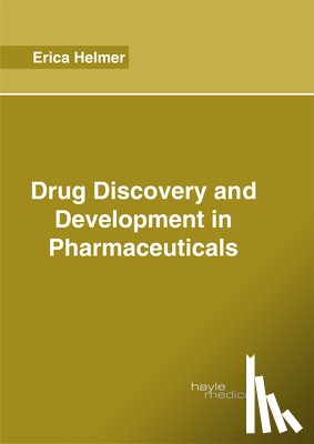  - Drug Discovery and Development in Pharmaceuticals