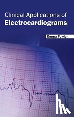  - Clinical Applications of Electrocardiograms