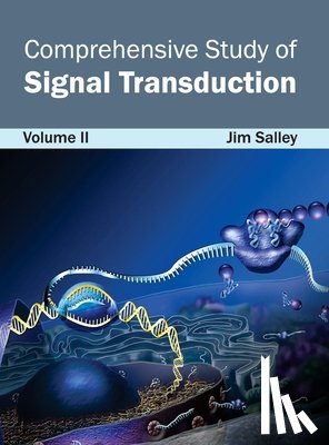  - Comprehensive Study of Signal Transduction: Volume II