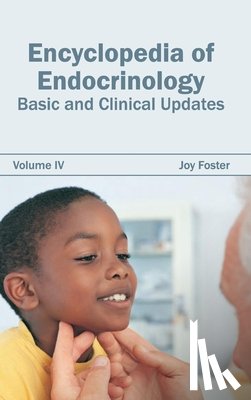  - Encyclopedia of Endocrinology: Volume IV (Basic and Clinical Updates)