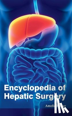 - Encyclopedia of Hepatic Surgery
