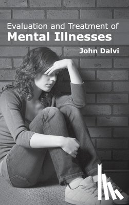  - Evaluation and Treatment of Mental Illnesses