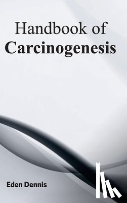  - Handbook of Carcinogenesis