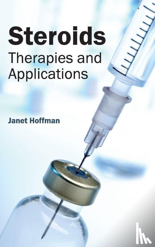  - Steroids: Therapies and Applications