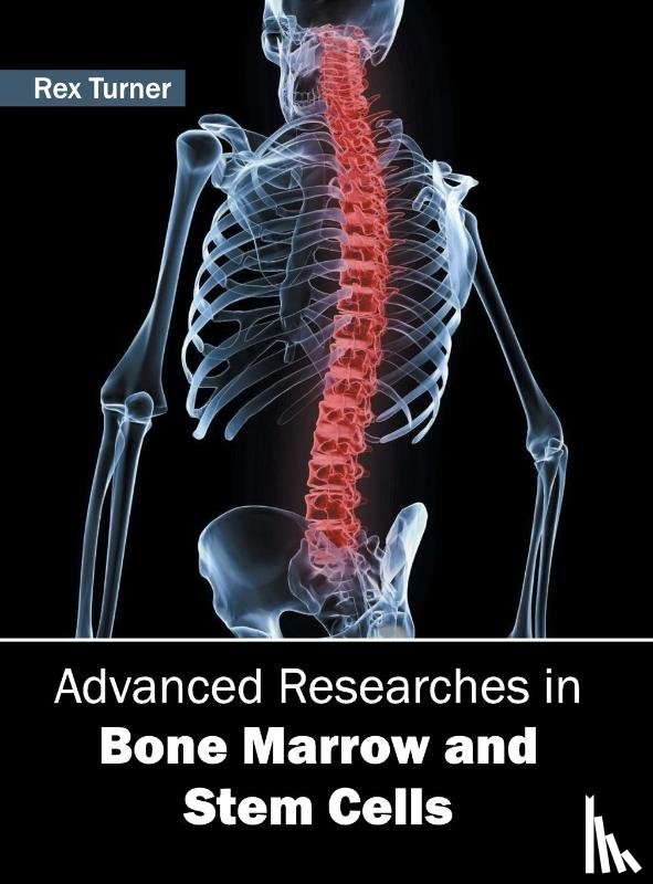  - Advanced Researches in Bone Marrow and Stem Cells