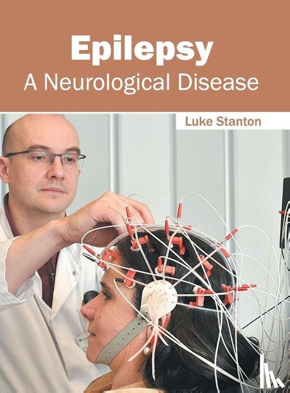  - Epilepsy: A Neurological Disease