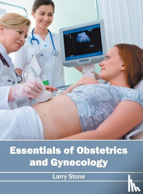  - Essentials of Obstetrics and Gynecology