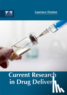  - Current Research in Drug Delivery