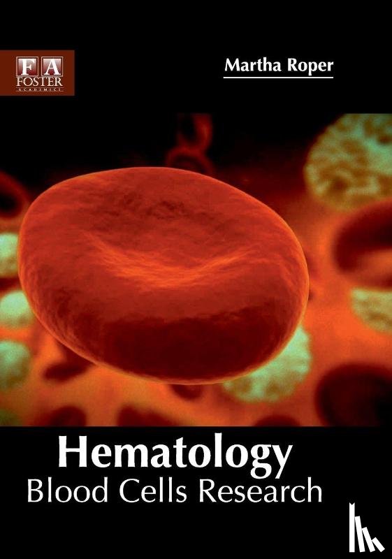  - Hematology: Blood Cells Research