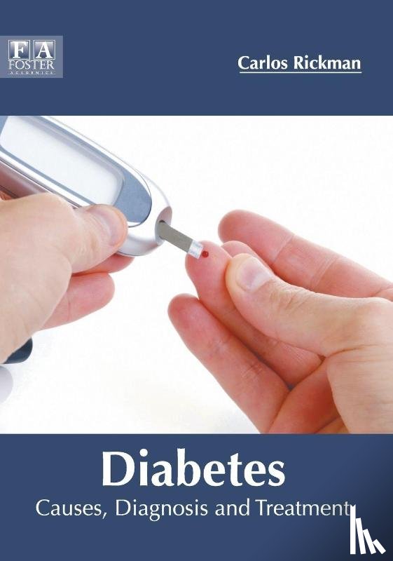  - Diabetes: Causes, Diagnosis and Treatment