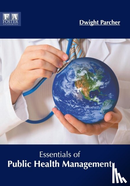  - Essentials of Public Health Management