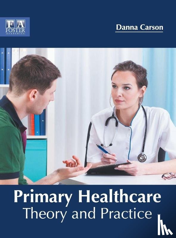  - Primary Healthcare: Theory and Practice
