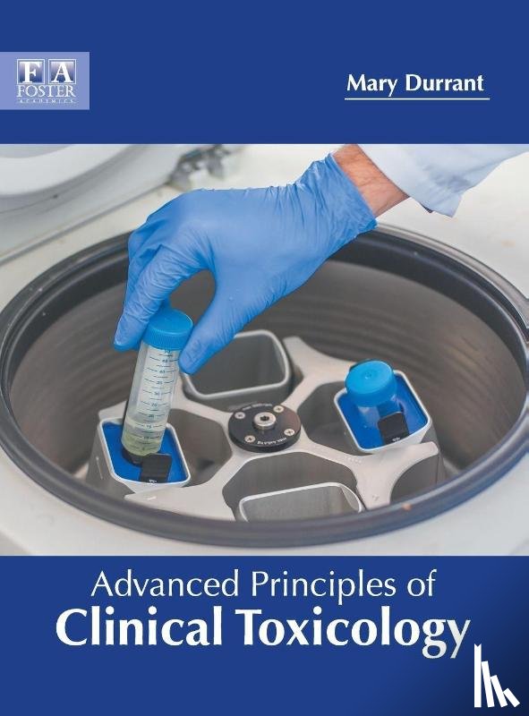  - Advanced Principles of Clinical Toxicology