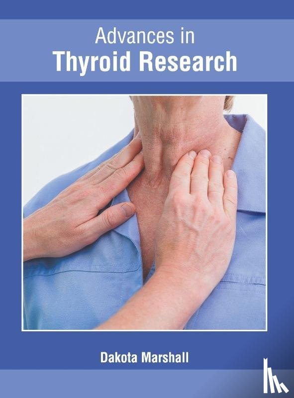  - Advances in Thyroid Research