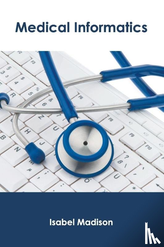  - Medical Informatics