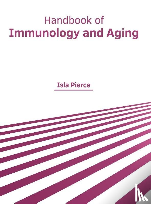  - Handbook of Immunology and Aging