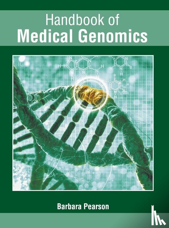  - Handbook of Medical Genomics