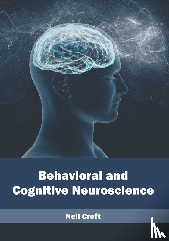  - Behavioral and Cognitive Neuroscience