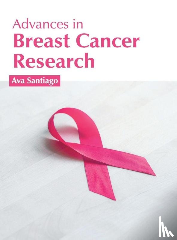  - Advances in Breast Cancer Research
