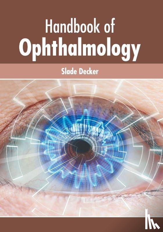  - Handbook of Ophthalmology
