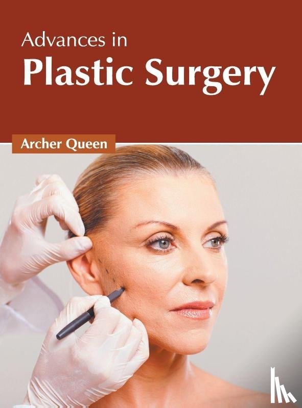  - Advances in Plastic Surgery