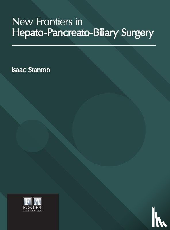  - New Frontiers in Hepato-Pancreato-Biliary Surgery