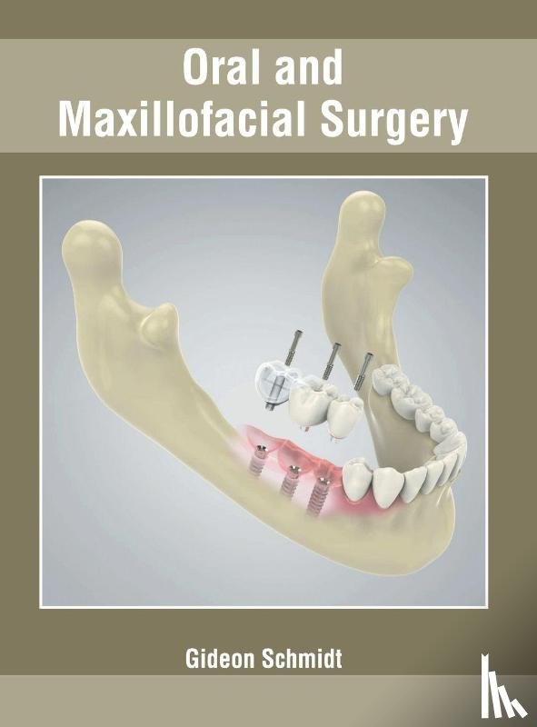 - Oral and Maxillofacial Surgery