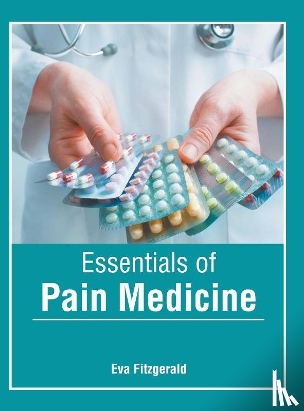  - Essentials of Pain Medicine