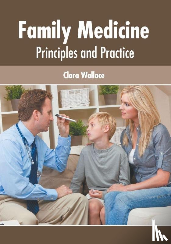  - Family Medicine: Principles and Practice