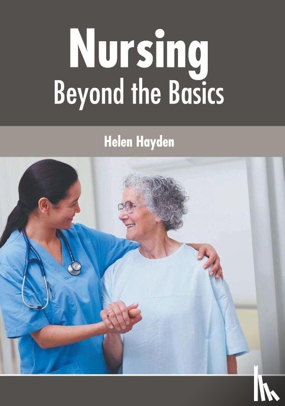  - Nursing: Beyond the Basics