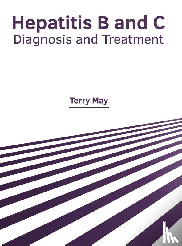  - Hepatitis B and C: Diagnosis and Treatment