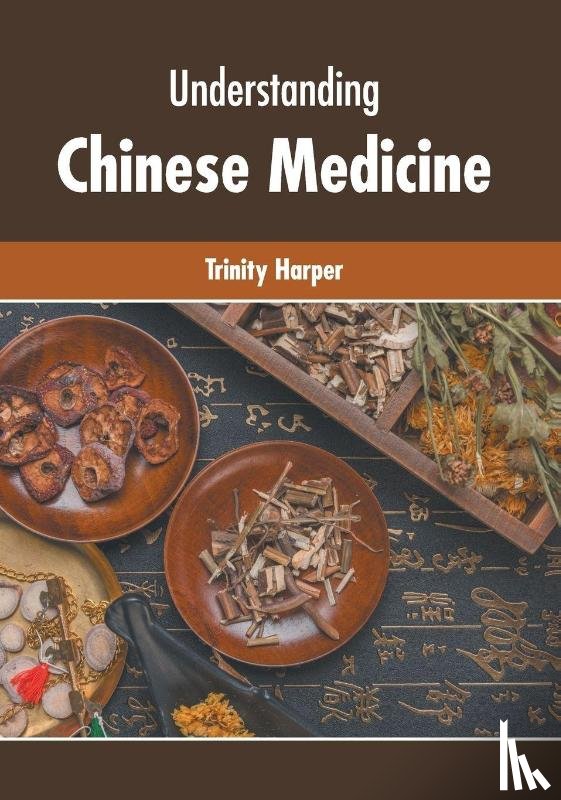  - Understanding Chinese Medicine