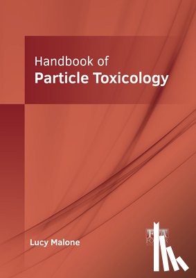  - Handbook of Particle Toxicology