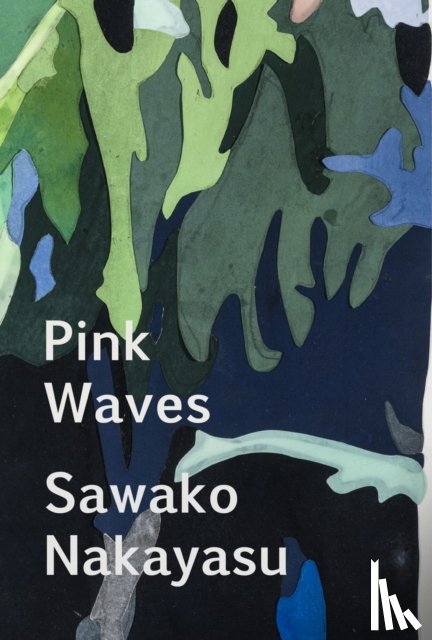 Nakayasu, Sawako - Pink Waves