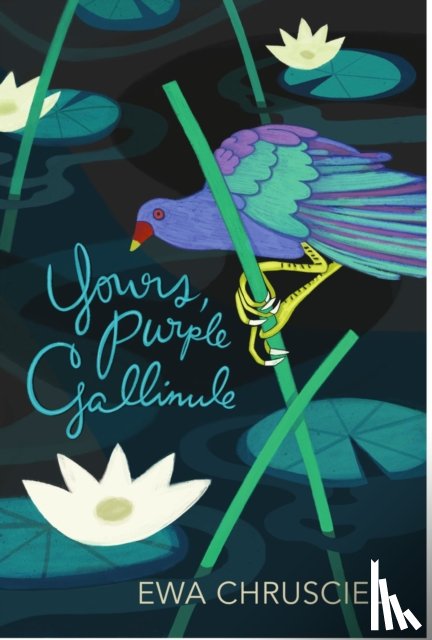 Chrusciel, Ewa - Yours, Purple Gallinule
